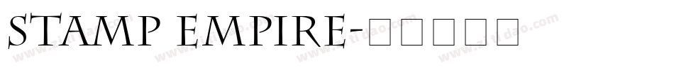Stamp Empire字体转换